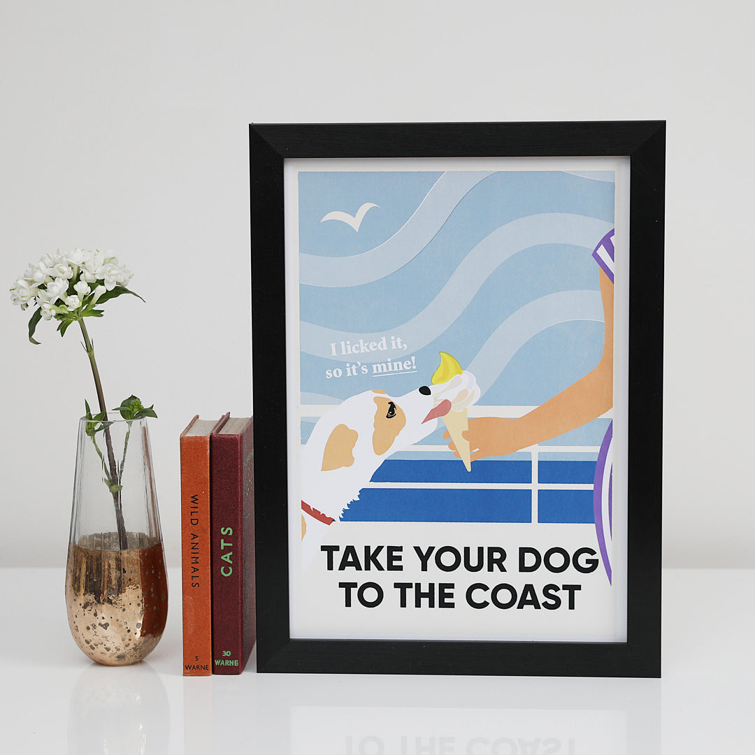 Take Your Dog To The Coast A4 & A3 unframed print