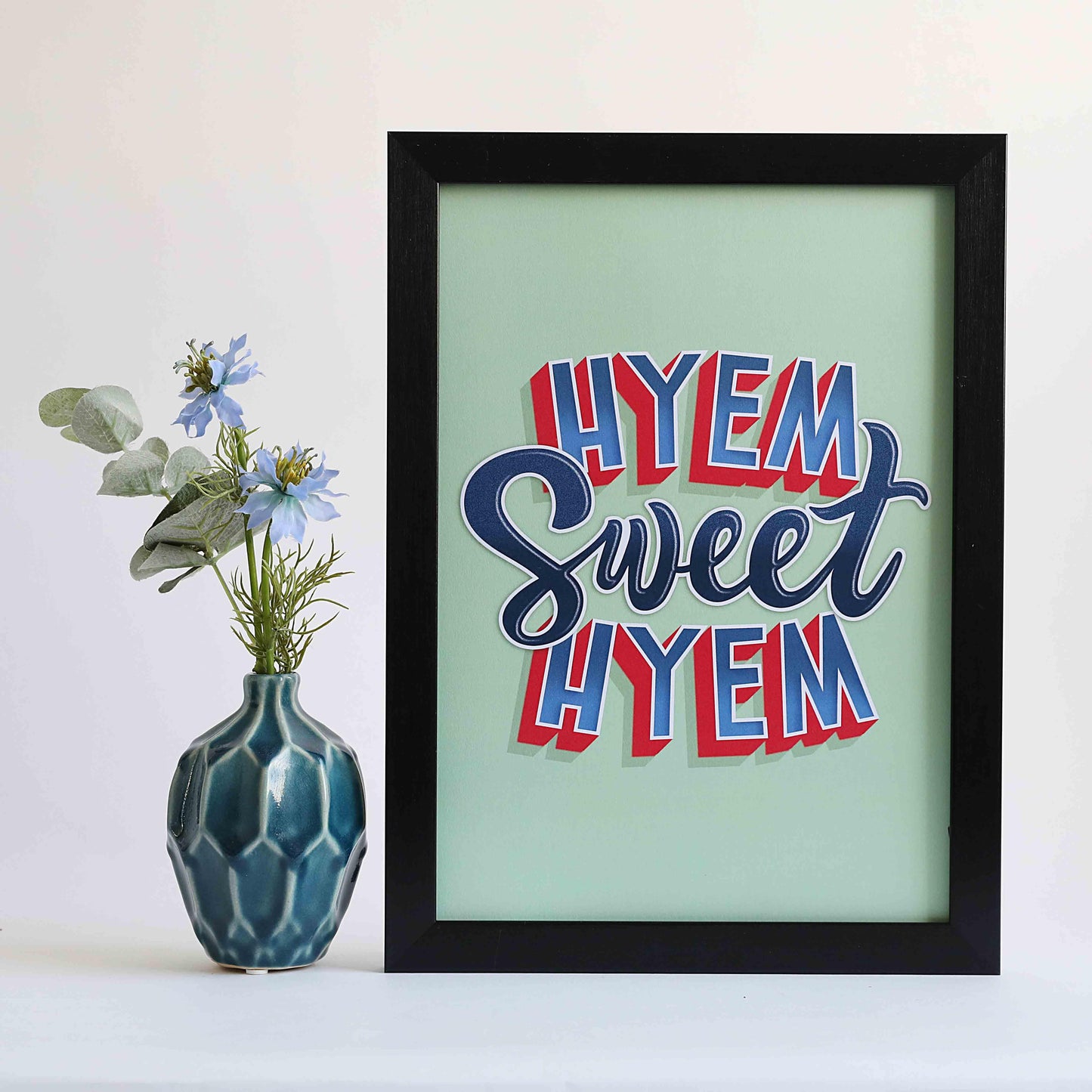 Hyem Sweet Hyem Print - For The Love Of The North