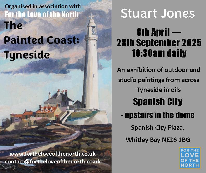 The Painted Coast - Stuart Jones Exhibition - For The Love Of The North