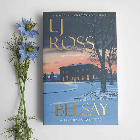 Belsay - DCI Ryan Book No. 23 by LJ Ross - For The Love Of The North