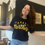 Load image into Gallery viewer, Organic ‘Forever Northern’ Tee

