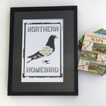 Load image into Gallery viewer, Northern Homebird A4 and A3 unframed print