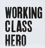 Load image into Gallery viewer, Working Class Hero A4 unframed print