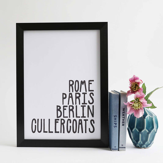 Rome, Paris, Berlin, Cullercoats Print - For The Love Of The North