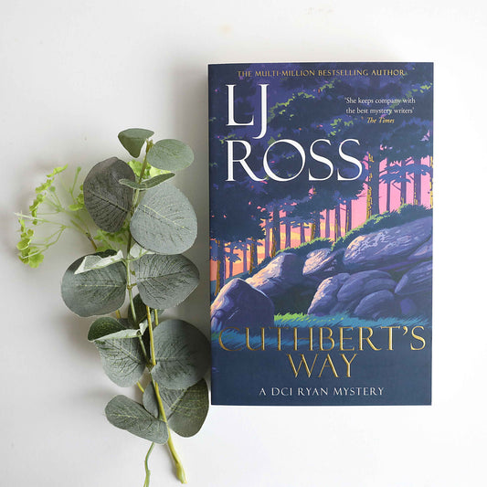 Cuthbert’s Way - DCI Ryan Book No. 17 by LJ Ross - For The Love Of The North