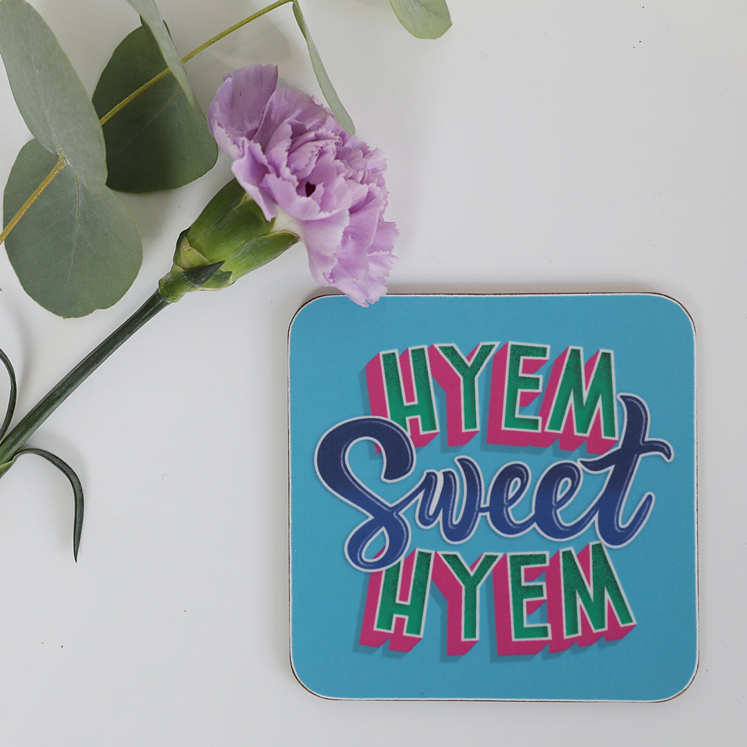 Hyem Sweet Hyem Coasters