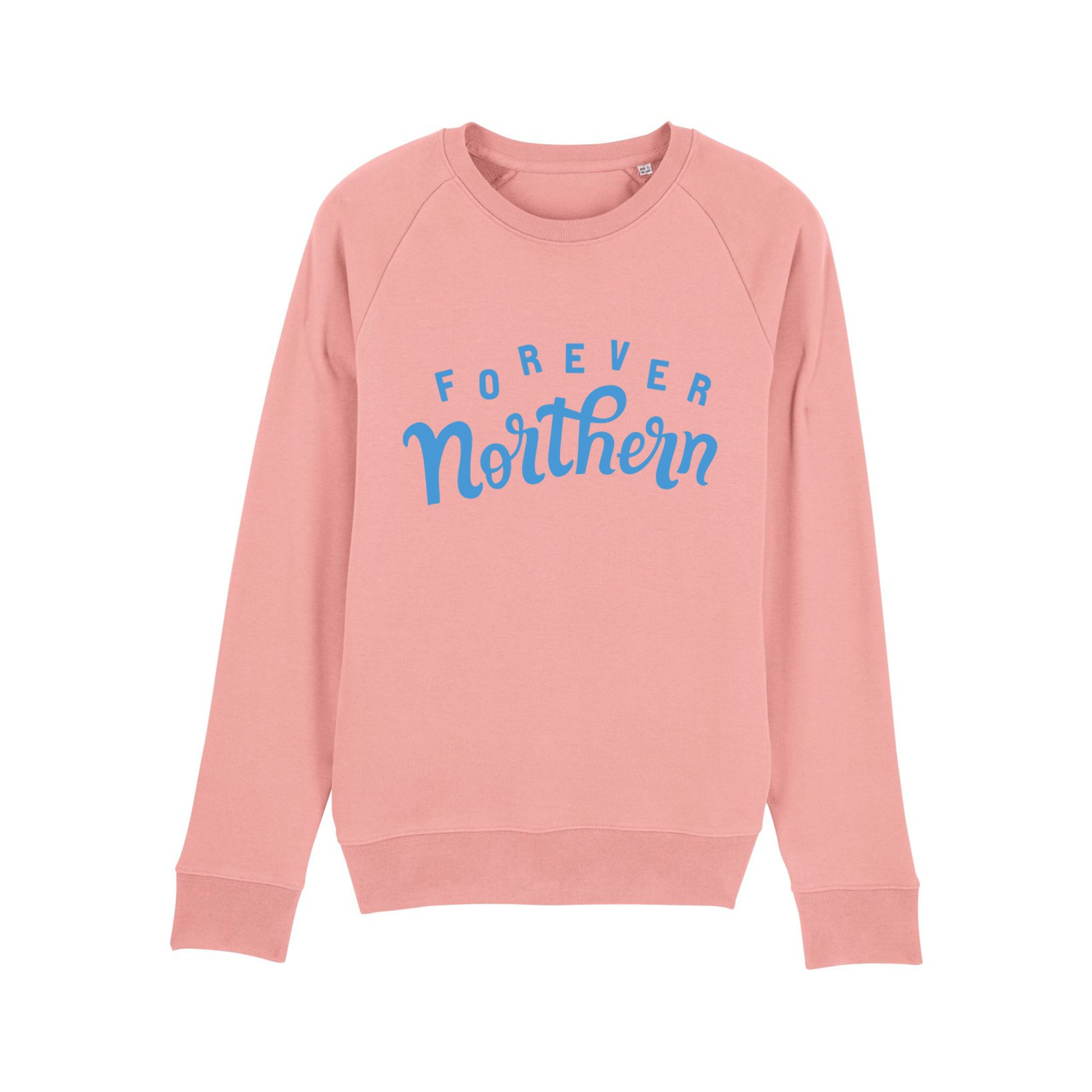 Forever Northern Unisex Eco Sweatshirt - For The Love Of The North