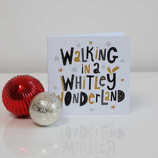 Walking in a Whitley Wonderland Card - For The Love Of The North